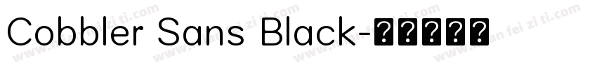 Cobbler Sans Black字体转换